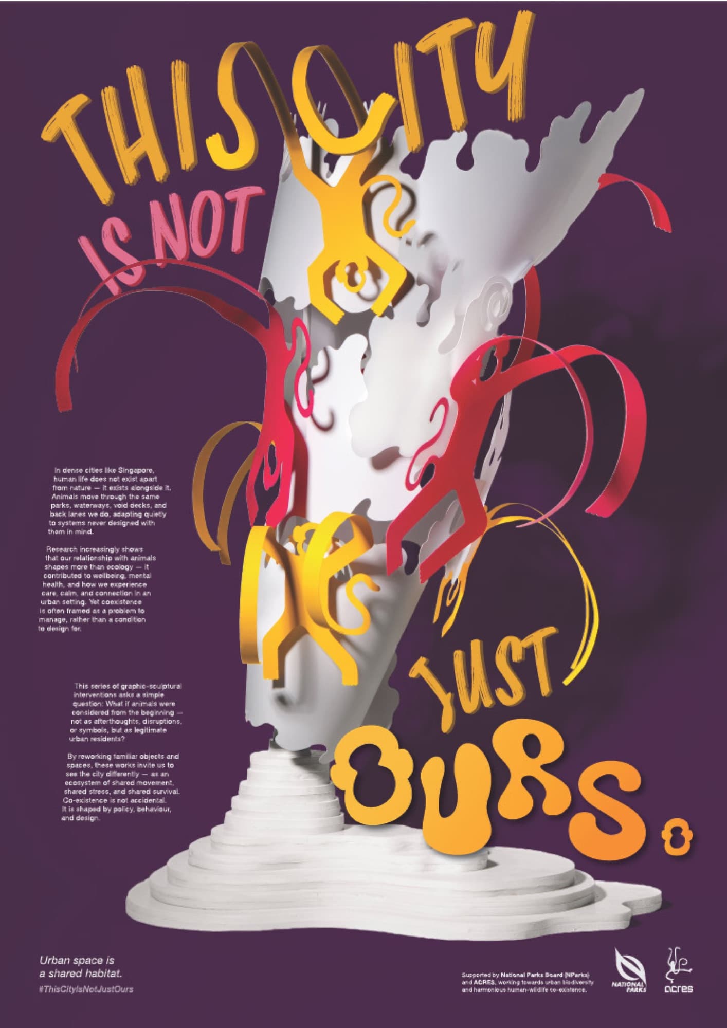 'This City Is Not Just Ours' poster — sculptural white form with macaque figures